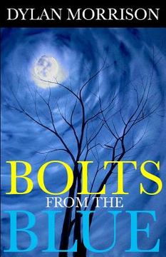 portada Bolts From The Blue (en Inglés)