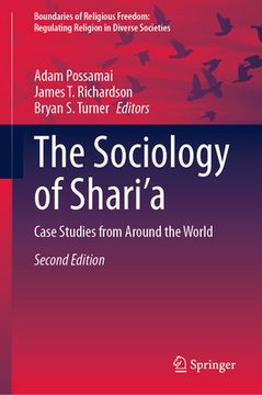 portada The Sociology of Shari'a: Case Studies from Around the World (en Inglés)