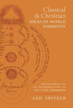 portada Classical and Christian Ideas of World Harmony: Prolegomena to an Interpretation of the Word Stimmung (en Inglés)