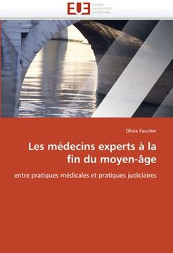 portada Les Medecins Experts a la Fin Du Moyen-Age