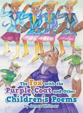 portada The Fox with the Purple Coat and Other Children's Poems (en Inglés)