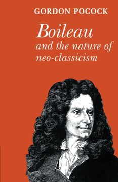 portada Boileau and the Nature of Neoclassicism Paperback (Major European Authors Series) (en Inglés)