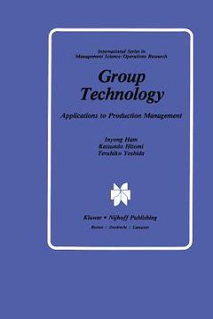portada Group Technology: Applications to Production Management (en Inglés)