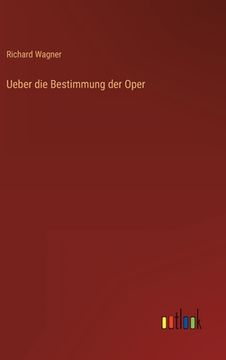 portada Ueber die Bestimmung der Oper (en Alemán)