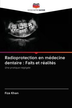 portada Radioprotection en médecine dentaire: Faits et réalités (en Francés)