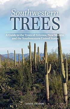 portada Southwestern Trees: A Guide to the Trees of Arizona, new Mexico, and the Southwestern United States (en Inglés)