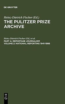 portada National Reporting 1941-1986: Reportage Journalism, Part a (Pulitzer Prize Archive, Vol. 2) (in English)