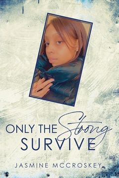 portada Only the Strong Survive (en Inglés)