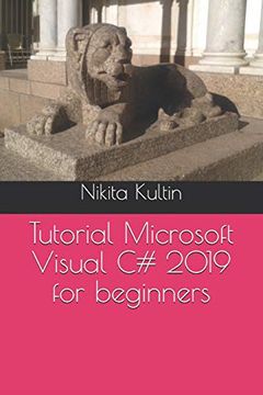 portada Tutorial Microsoft Visual c# 2019 for Beginners (en Inglés)