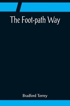 portada The Foot-path Way (en Inglés)