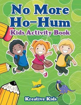 portada No More Ho-Hum Kids Activity Book (in English)