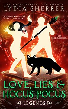 portada Love, Lies, and Hocus Pocus: Legends (A Lily Singer Cozy Fantasy Adventure Book 4) (in English)