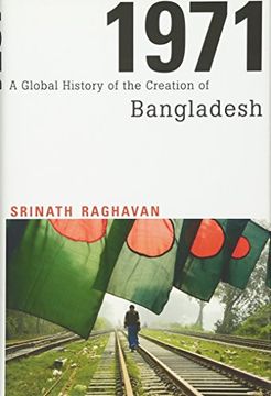 portada 1971: A Global History of the Creation of Bangladesh (en Inglés)