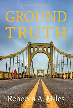 portada Ground Truth (a Pittsburg Murder Mystery) (en Inglés)