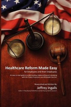 portada healthcare reform made easy (en Inglés)
