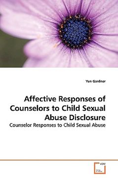 portada affective responses of counselors to child sexual abuse disclosure (en Inglés)
