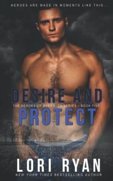 portada Desire and Protect: a small town romantic suspense novel (in English)