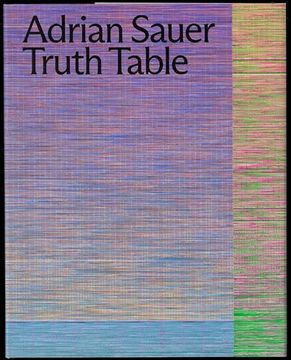 portada Adrian Sauer: Truth Table (en Inglés)