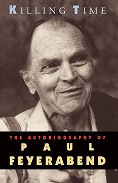 portada Killing Time: The Autobiography of Paul Feyerabend (en Inglés)
