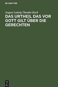 portada Das Urtheil das vor Gott Gilt ã Â¼Ber die Gerechten (German Edition) [Hardcover ] (in German)