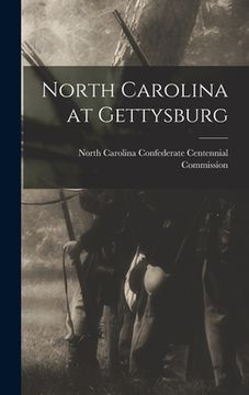 portada North Carolina at Gettysburg (en Inglés)