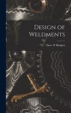 portada Design of Weldments (in English)