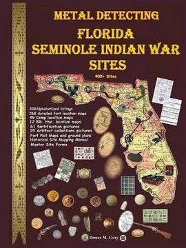 portada Metal Detecting Seminole Indian War Sites (en Inglés)