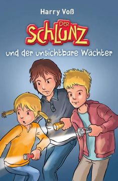 portada Der Schlunz und der Unsichtbare Wächter (en Alemán)