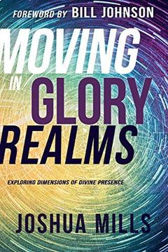 portada Moving in Glory Realms: Exploring Dimensions of Divine Presence 