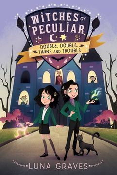 portada Double, Double, Twins and Trouble (1) (Witches of Peculiar) (en Inglés)
