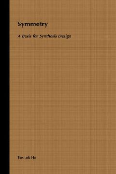 portada symmetry: a basis for synthesis design (en Inglés)