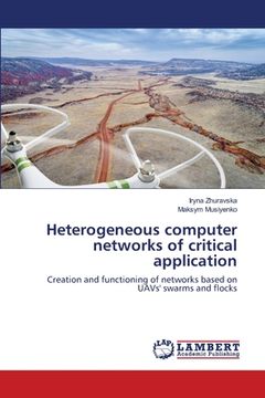 portada Heterogeneous computer networks of critical application (en Inglés)