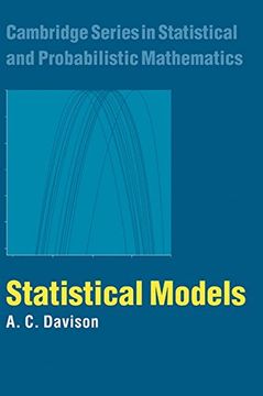 portada Statistical Models (Cambridge Series in Statistical and Probabilistic Mathematics) (en Inglés)