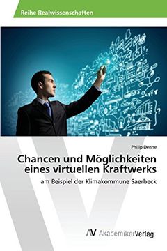portada Chancen und Möglichkeiten eines virtuellen Kraftwerks (German Edition)
