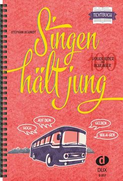 portada Singen Hält Jung - Textbuch (en Alemán)