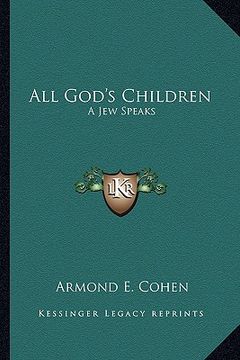 portada all god's children: a jew speaks (en Inglés)