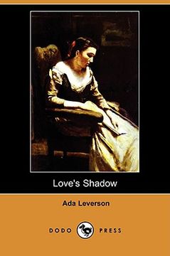portada love's shadow (dodo press) (in English)
