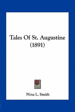 portada tales of st. augustine (1891) (en Inglés)