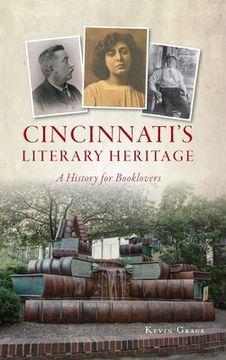 portada Cincinnati's Literary Heritage: A History for Booklovers (en Inglés)