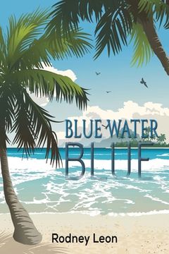 portada Blue Water Blue (en Inglés)