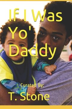 portada If I Was Yo' Daddy (in English)