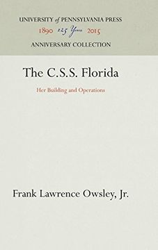 portada The C. S. S. Florida: Her Building and Operations (en Inglés)