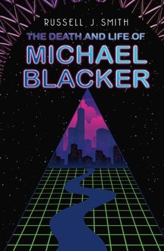 portada The Death and Life of Michael Blacker