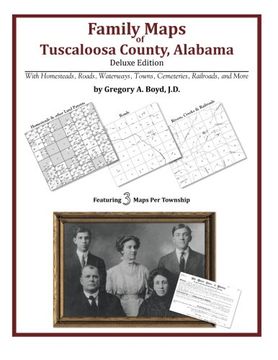 portada Family Maps of Tuscaloosa County, Alabama, Deluxe Edition (en Inglés)