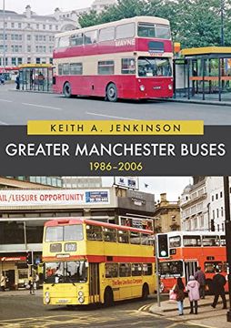 portada Greater Manchester Buses 1986-2006 (en Inglés)