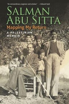 portada Mapping My Return: A Palestinian Memoir (en Inglés)