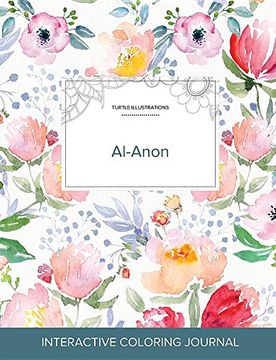 portada Adult Coloring Journal: Al-Anon (Turtle Illustrations, la Fleur) (in English)