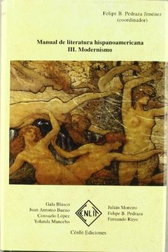 Manual De Literatura Hispanoamericana Iii Modernismo