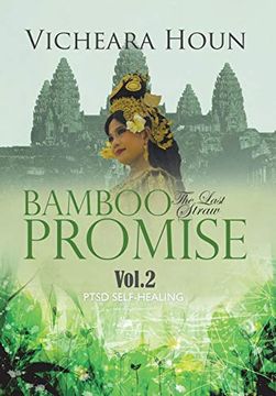 portada Bamboo Promise: The Last Straw Vol. 2 Ptsd Self-Healing (en Inglés)