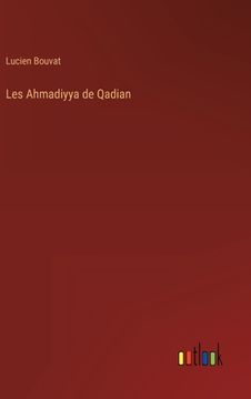 portada Les Ahmadiyya de Qadian (en Francés)